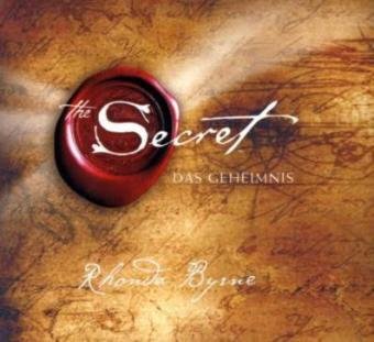 The Secret - Das Geheimnis by Rhonda Byrne
