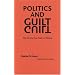 Politics and Guilt: The Destructive Power of Silence (European Horizons)