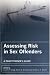 Books : Assessing Risk in Sex Offenders: A Practitioner's Guide