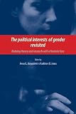 The political interests of gender revisited : redoing theory and research with a feminist face