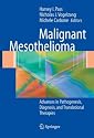 Malignant Mesothelioma: Pathogenesis, Diagnosis, and Translational Therapies