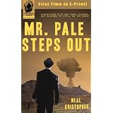 Mr. Pale Steps Out