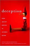 Deception: From Ancient Empires to Internet Dating