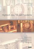 Hightech des 18. Jahrhunderts: Rekonstruktion der barocken B�hnentechnik des Markgr�flichen Opernhauses zu Bayreuth - Johannes Braun