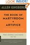 The Book of Martyrdom and Artifice: First Journals and Poems: 1937-1952