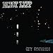 Eliot Lipp, City Synthesis, 発売中