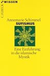 Sufismus: Eine Einf�hrung in die isla...