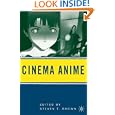 Cinema Anime by Steven T. Brown