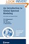 An Introduction to Global Spectral Modeling