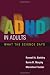 ADHD in Adults: What the Science Says