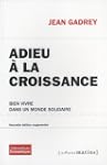 Adieu � la croissance [nouvelle �dition]
