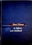 Produkt-Bild: Heart Disease in Infancy and Childhood