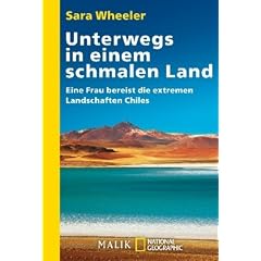 Unterwegs in einem schmalen Land: Eine Frau bereist die extremen Landschaften Chiles