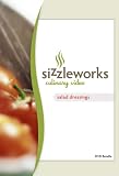 Sizzleworks Culinary Video: Salad Dressings
