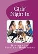 Girls Night In (From the Home Front)