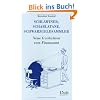 Schlawiner, Scharlatane, Schwarzgeldsammler. Neue G'schichten vom Finanzamt (f. �sterreich)