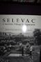 Selevac: A Neolithic Village in Yugoslavia (Monumenta Archaeologica (Univ of Calif-La, Inst of Archaeology))