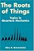 Book The Roots of Things: Topics in Quantum Mechanics