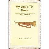 My Little Tin Horn
