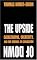 The Upside of Down: Catastrophe, Creativity and the Renewal of Civilisation