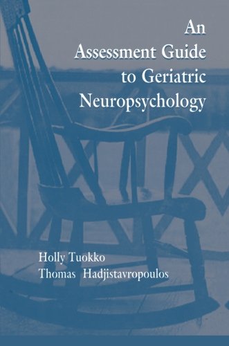 An Assessment Guide To Geriatric Neuropsychology