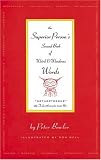 The Superior Person's Second Book of Weird and Wondrous Words
