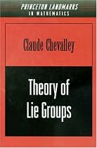 Theory of Lie Groups (PMS-8) (Princeton Mathematical Series)