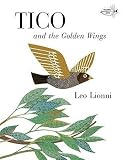 [(Tico and the Golden Wings )] [Author: Leo Lionni] [Aug-2012]