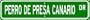 Perro de Presa Canario STREET SIGN ~ High Quality Aluminum ~ Dog Lover