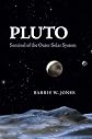 Pluto: Sentinel of the Outer Solar System