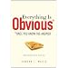 Everything Is Obvious: *Once You Know the Answer