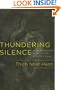 Thundering Silence: Sutra on Knowing the Better Way to Catch a Snake