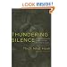 Thundering Silence: Sutra on Knowing the Better Way to Catch a Snake