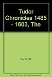 The Tudor chronicles
