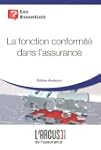 La fonction conformit� dans l'assurance
