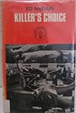 Killer's choice : an 87th precinct mystery