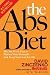 The Abs Diet: The Six-Week Plan to Flatten Your Stomach and Keep You Lean for Life [ABS DIET]