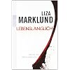 Lebensl�nglich: Ein Fall f�r Annika Bengtzon