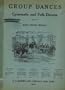 Gymnastic and Folk Dancing Volume IV Group Dances