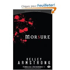 Femmes de l'Autremonde, tome 1 : Morsure