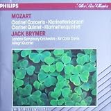 Mozart: Clarinet Concerto & Quintet