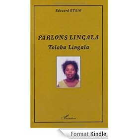 Parlons Lingala : Toloba lingala
