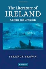The Literature of Ireland: Culture and Criticism