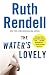 Search : The Water's Lovely (Vintage Crime/Black Lizard)