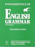 Fundamentals of English Grammar, Third Edition (Teacher's Guide with Answer Key)