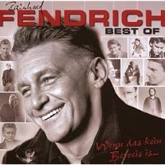 Best of Rainhard Fendrich: Wenn das Kein Beweis Is