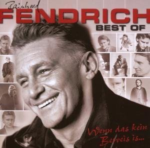 Rainhard Fendrich - Best of-Wenn das Kein Beweis I - Zortam Music