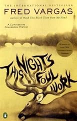 This Night's Foul Work
