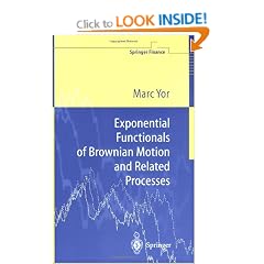 Exponential Functionals of Brownian Motion and Related Processes (Springer Finance)