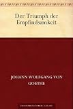 Der Triumph der Empfindsamkeit